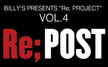 BILLY'S PRESENTS Re; PROJECT VOL.4 Re;POST