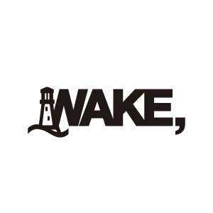 WAKE