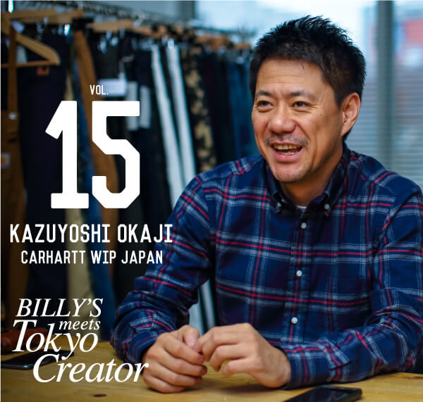 大鍛冶和由｜BILLY'S Meet Tokyo Creator VOL.15｜BILLY'S ENT 公式通販